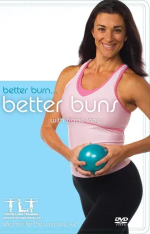 Better Burn - Better Buns DVD w/ Tracie Long