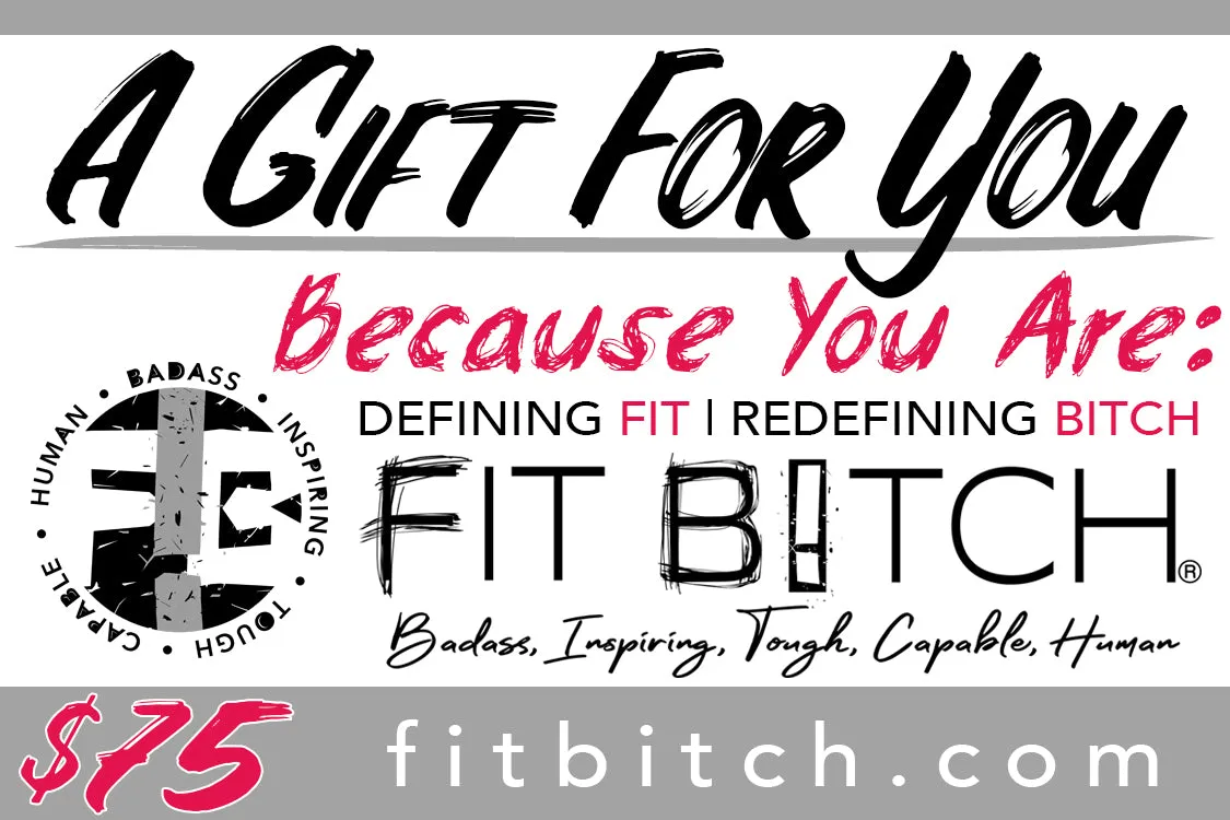 Fit Bitch Gift Cards