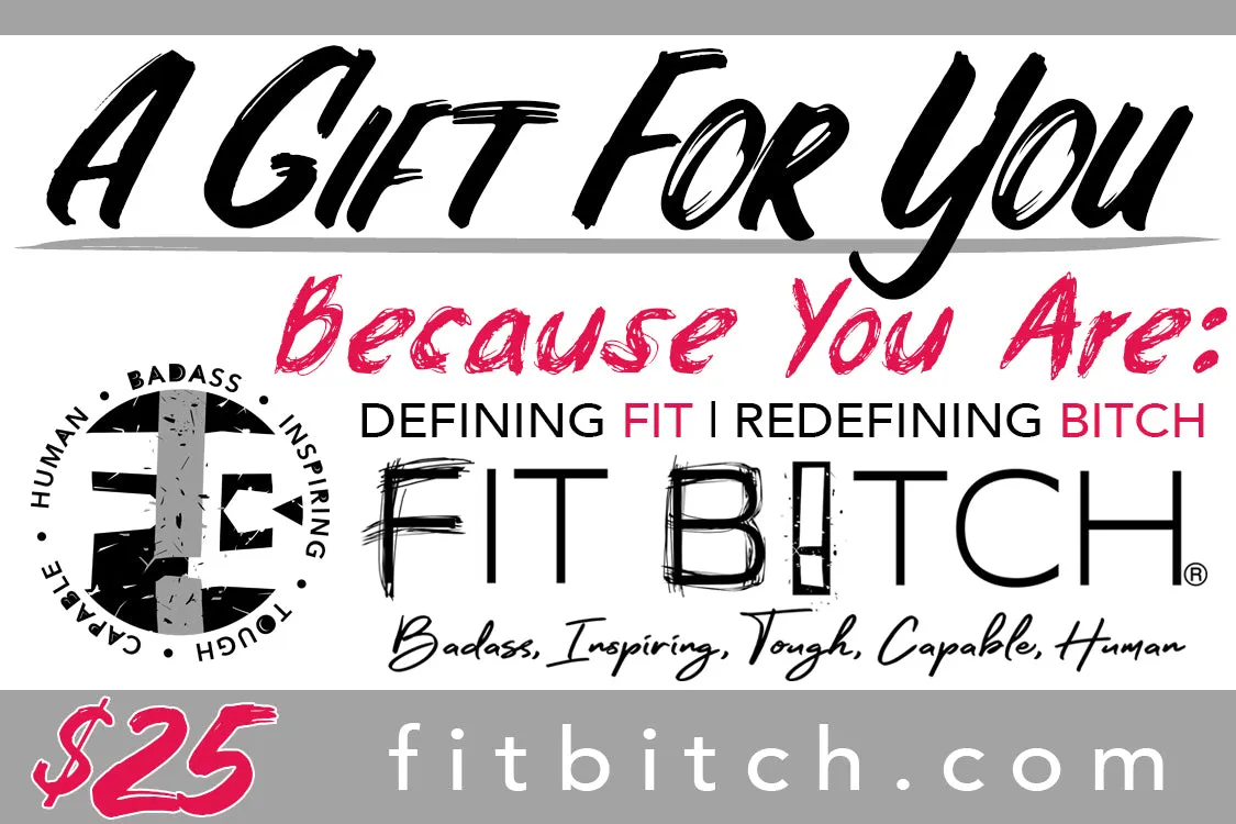 Fit Bitch Gift Cards