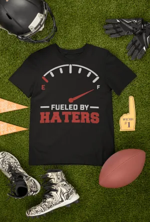 Fueled By Haters Tee