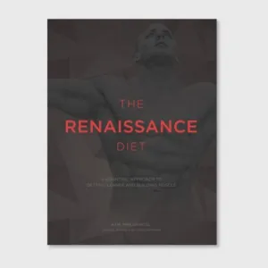 Renaissance Periodization - The Renaissance Diet eBook
