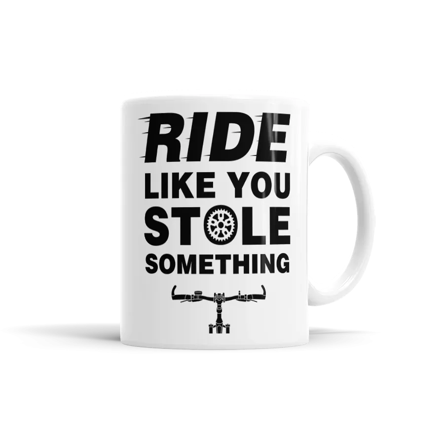 Ride Like You Stole Something