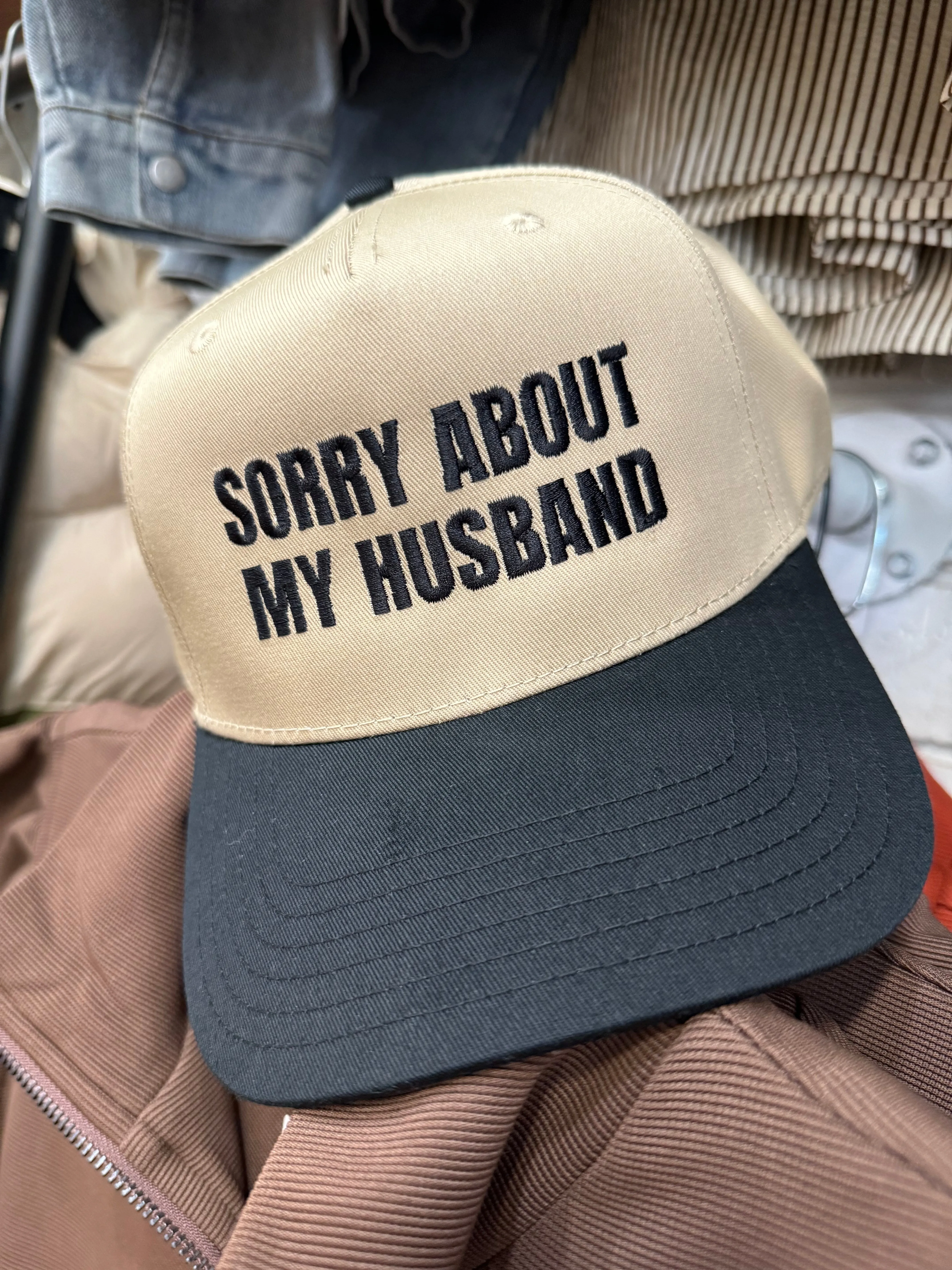 SORRY ABOUT MY HUSBAND Trucker Hat