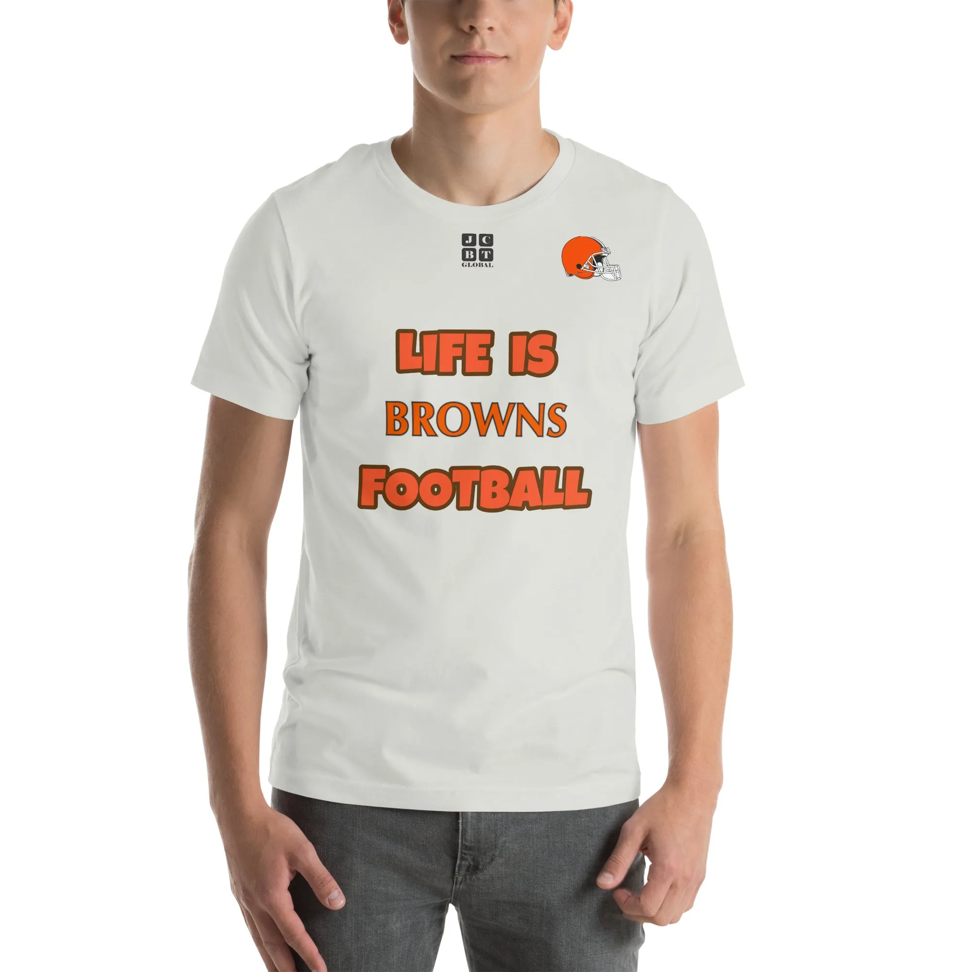 Unisex t-shirt "20107-0011-08 Life Is Browns Football (Black Logo)"